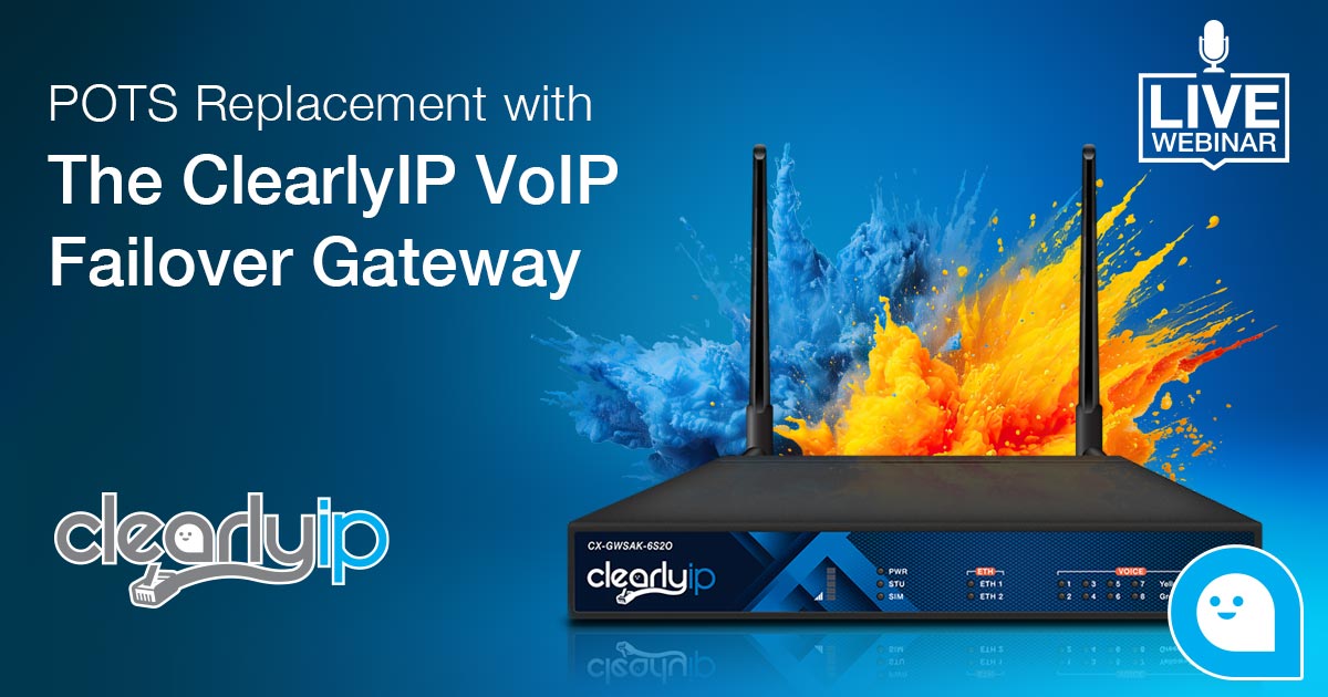 POTS Replacement with the ClearlyIP VoIP Failover Gateway