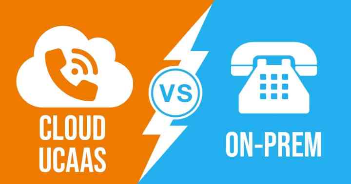 Business Phone Systems: Cloud UCaaS vs. On-Prem, What’s Right for You?